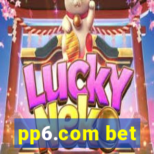 pp6.com bet